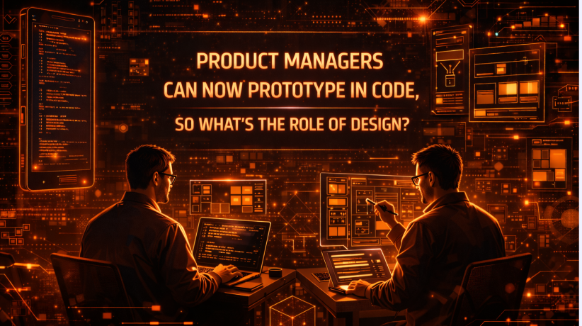 mobile: Product Managers Can Now Prototype in Code, So What's the Role of Design?'s image